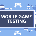 Things To Keep In Mind While Testing Mobile Game