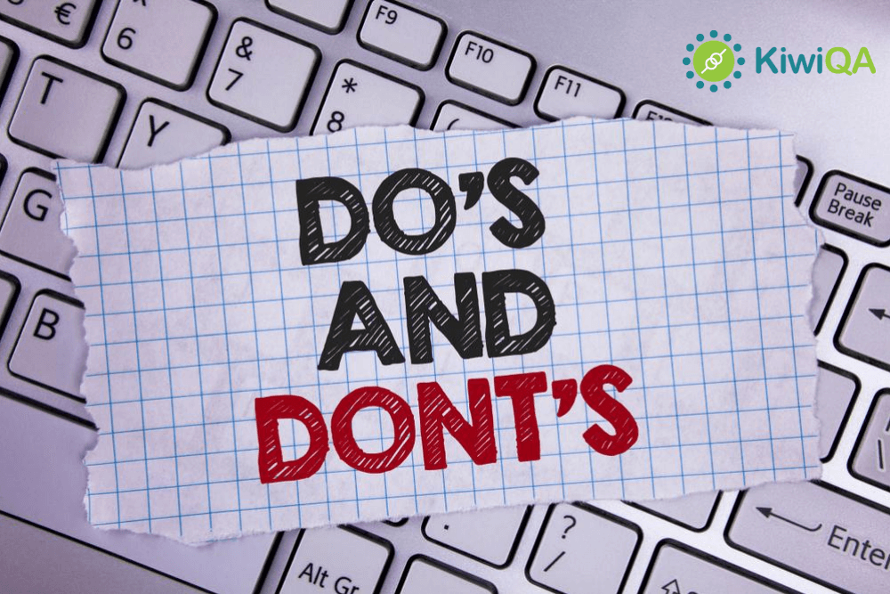 Dos and Don’ts of Test Automation