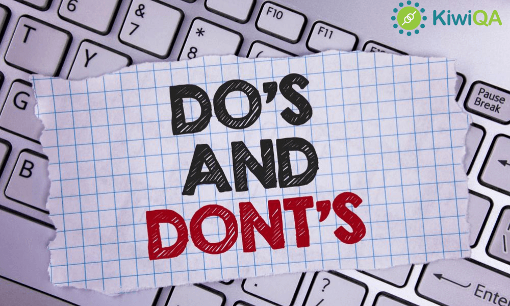 Dos and Don’ts of Test Automation
