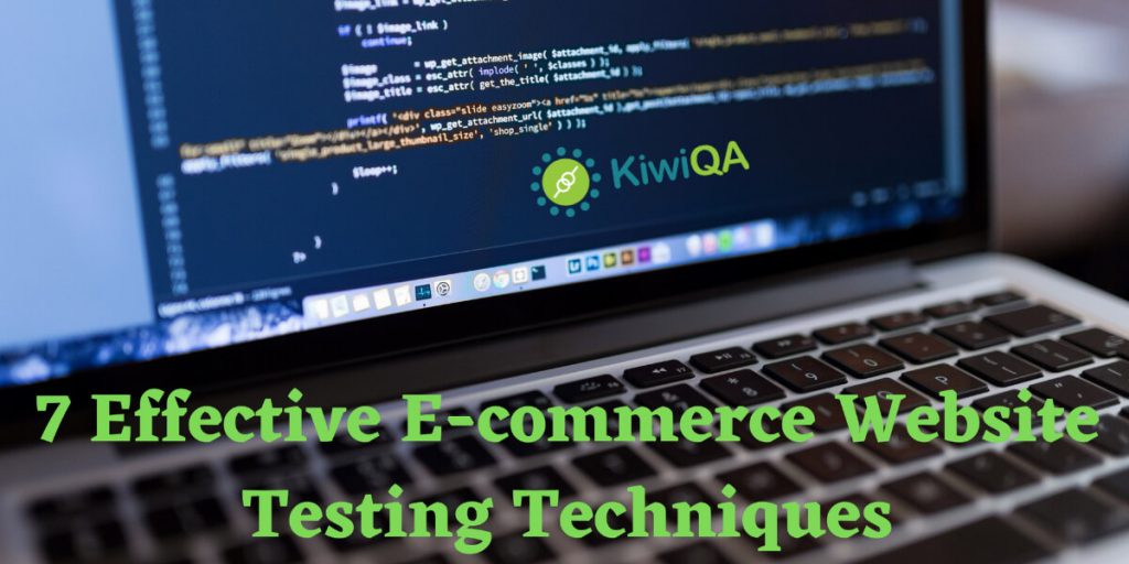 E-commerce Website Testing Techniques