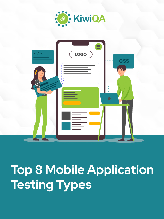 Top 8 Mobile Application Testing Types