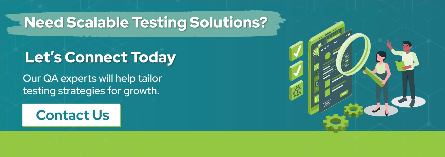 Need-Scalable-Testing-Solutions-Let’s-Connect-Today