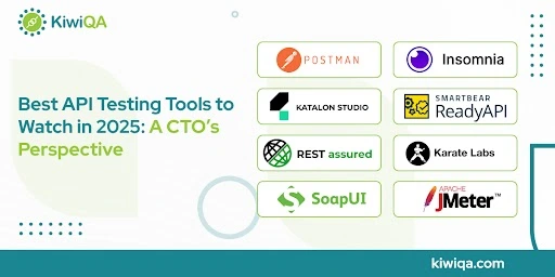 Best API Testing Tools to Watch in 2025: A CTO’s Perspective