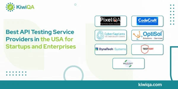 Best-API-Testing-Service-Providers-in-the-USA-for-Startups-and-Enterprises-blog-image