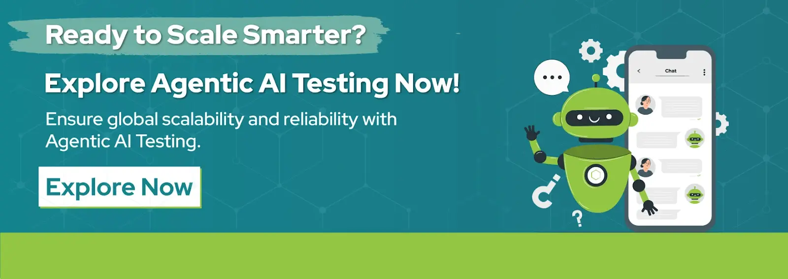 Ready to Scale Smarter? Explore Agentic AI Testing Now!