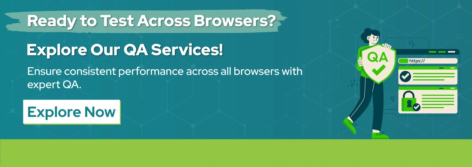 Ready to Test Across Browsers? Explore Our QA Services! 