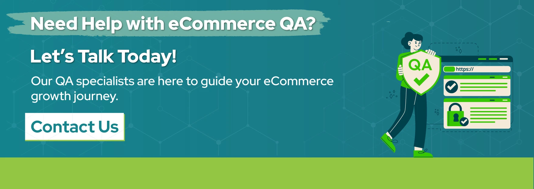 Need Help with eCommerce QA? Let’s Talk Today!