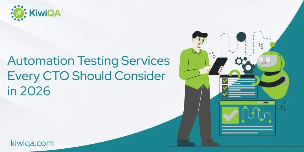 Automation Testing Services Every CTO Should Consider in 2026