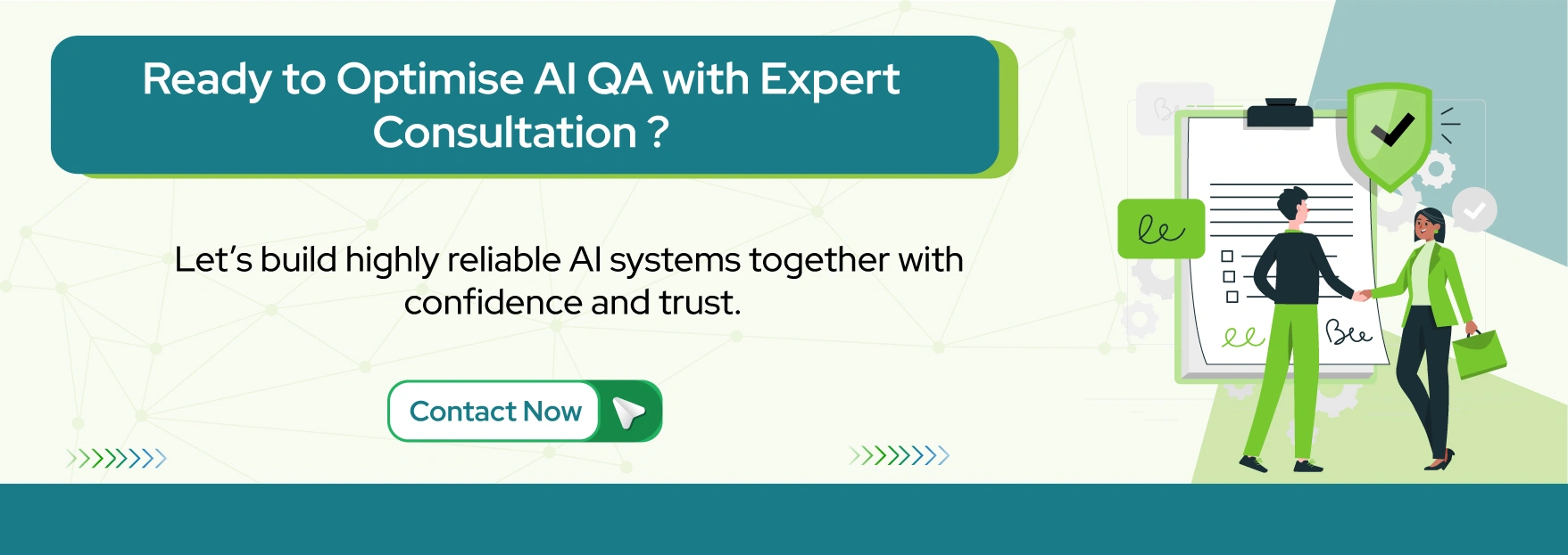 Ready to Optimise AI QA with Expert Consultation