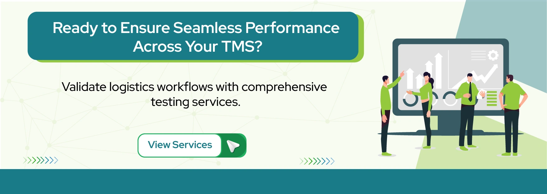 Ready to Ensure Seamless Performance Across Your TMS
