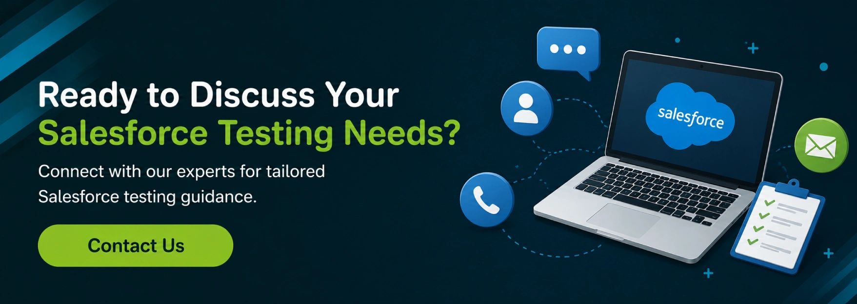 Ready to Discuss Your Salesforce Testing Needs