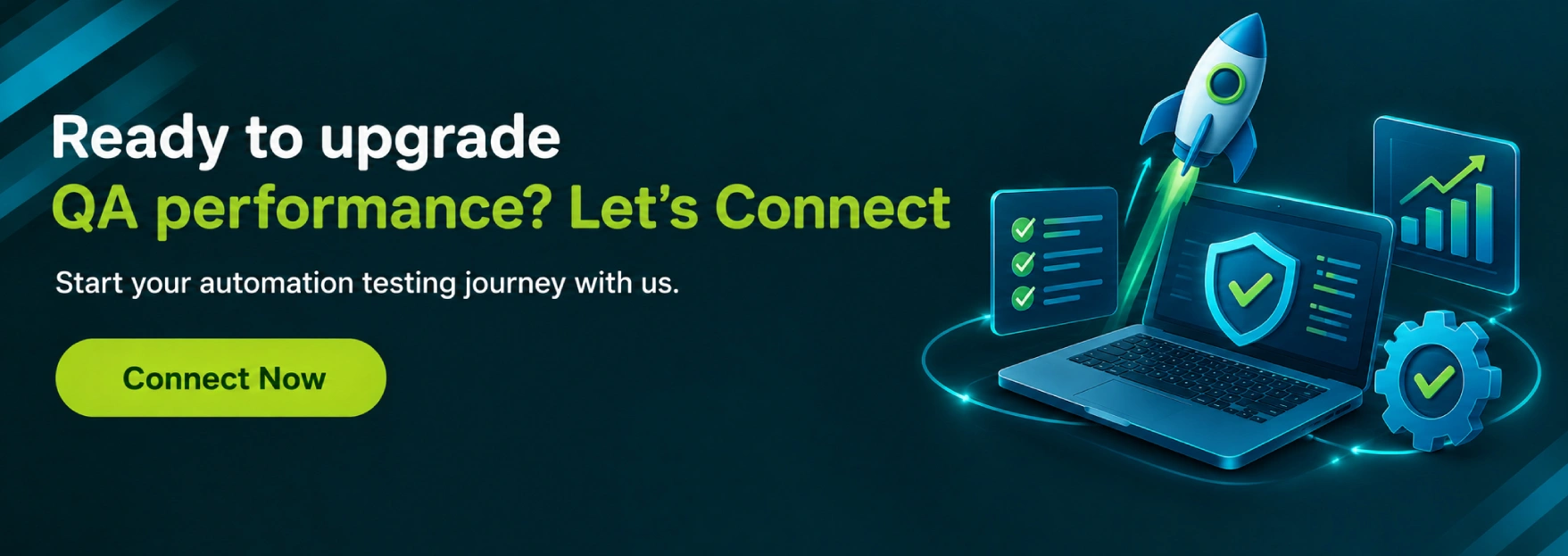 Ready to upgrade QA performance? Let's Connect
